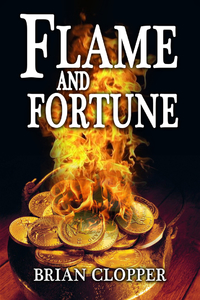 Flame and Fortune