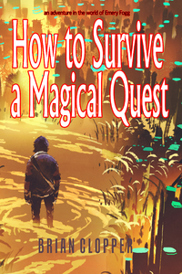 How to Survive a Magical Quest
