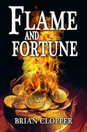 Flame and Fortune