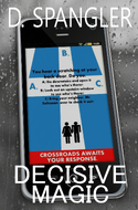 Decisive Magic